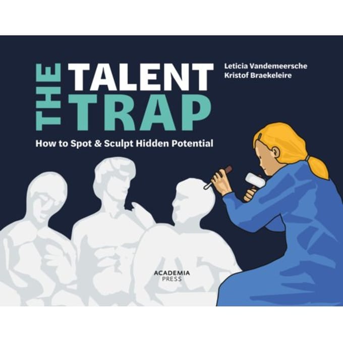 The Talent Trap - Leticia Vandemeersche