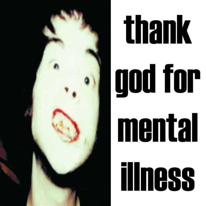 Thank God For Mental Illness - The Brian Jonestown Massacre