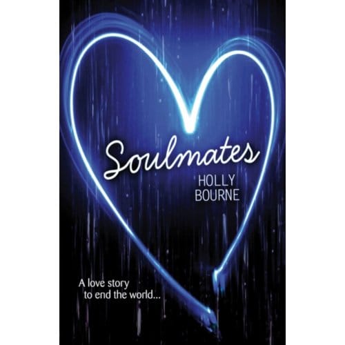 Soulmates - Holly Bourne