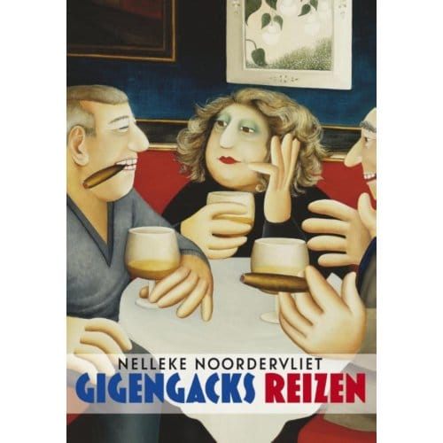 Gigengacks Reizen - Nelleke Noordervliet