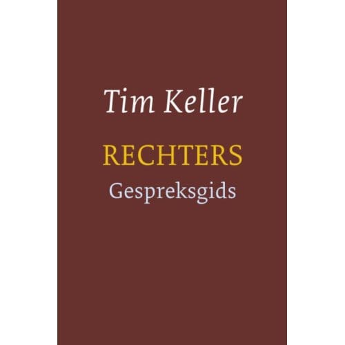 Rechters - Tim Keller