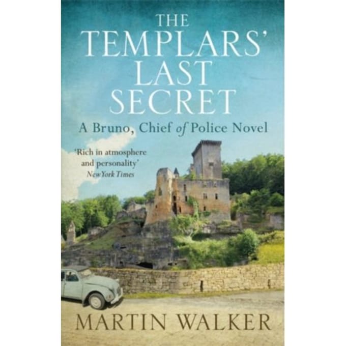 The Templars' Last Secret - Martin Walker