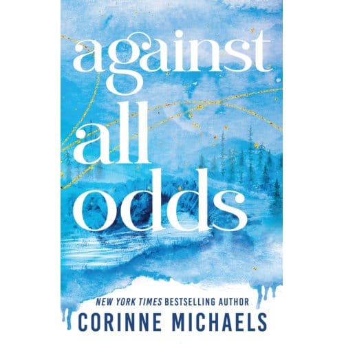 Against All Odds - Ember Falls - Corinne Michaels