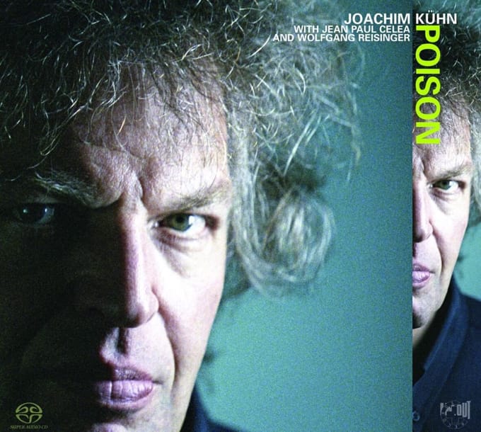 Joachim Kühn - Poison (SACD)