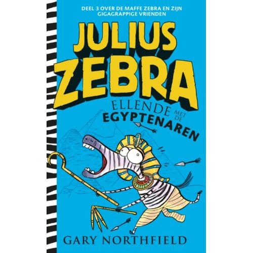 Ellende Met De Egyptenaren - Julius Zebra - Gary Northfield