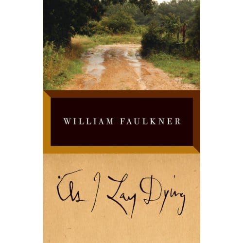 As I Lay Dying - Vintage International - William Faulkner