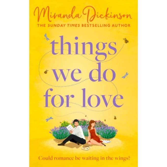 Things We Do For Love - Miranda Dickinson