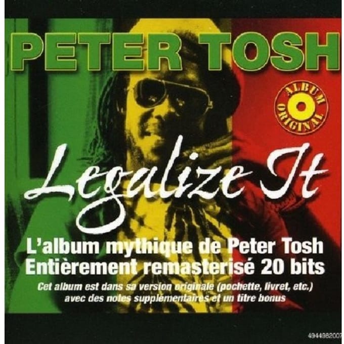 Legalize It - Peter Tosh