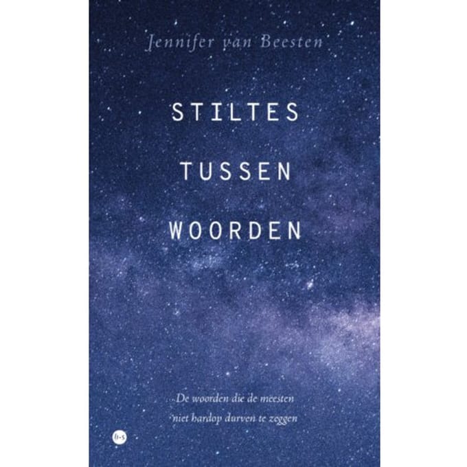 Stiltes Tussen Woorden - Jennifer van Beesten