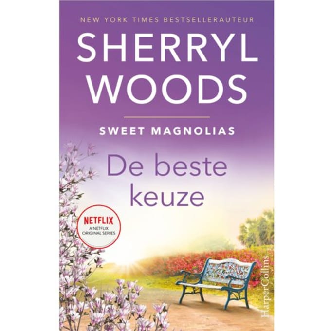 De Beste Keuze - Sweet Magnolias - Sherryl Woods