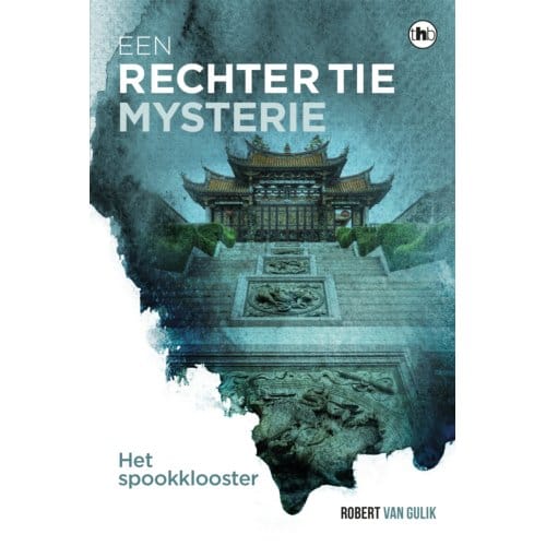 Het Spookklooster - Rechter Tie - Robert van Gulik