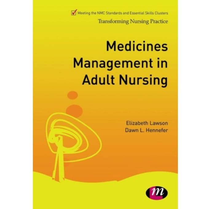 Medicines Management In Adult Nursing - Liz Lawson