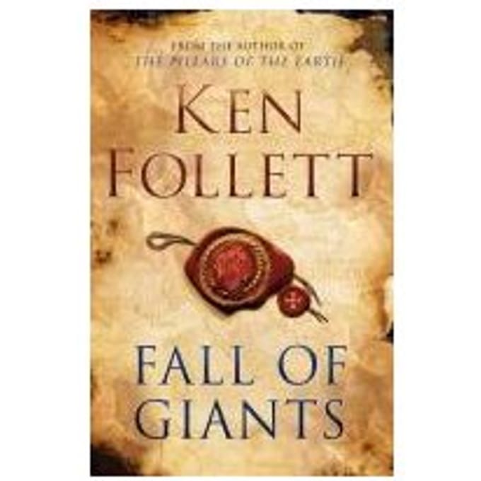 Fall Of Giants - Ken Follett