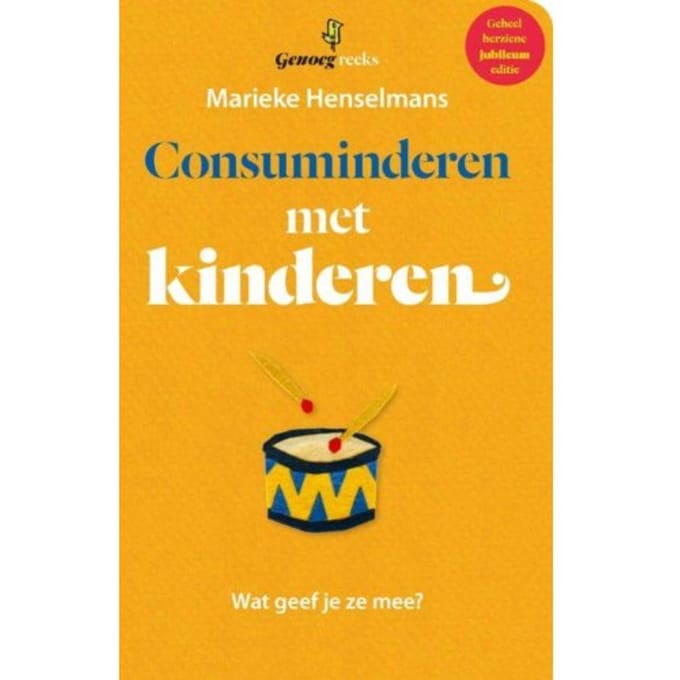 Consuminderen Met Kinderen - Genoeg Reeks - Marieke Henselmans