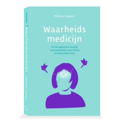 Waarheidsmedicijn - Michael Sapiro