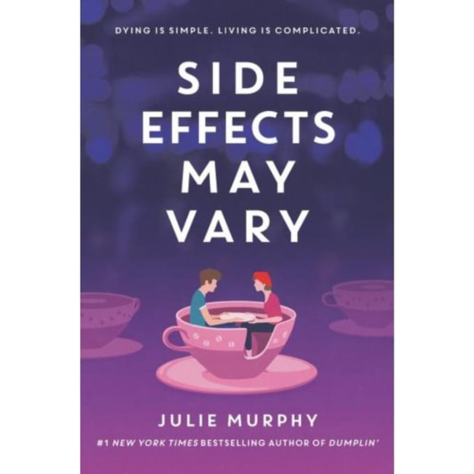 Side Effects May Vary - Julie Murphy