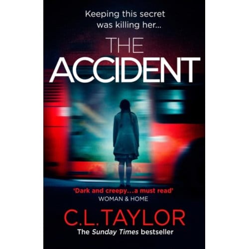 The Accident - C.L. Taylor