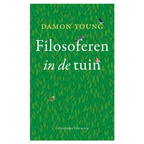Filosoferen In De Tuin - Damon Young