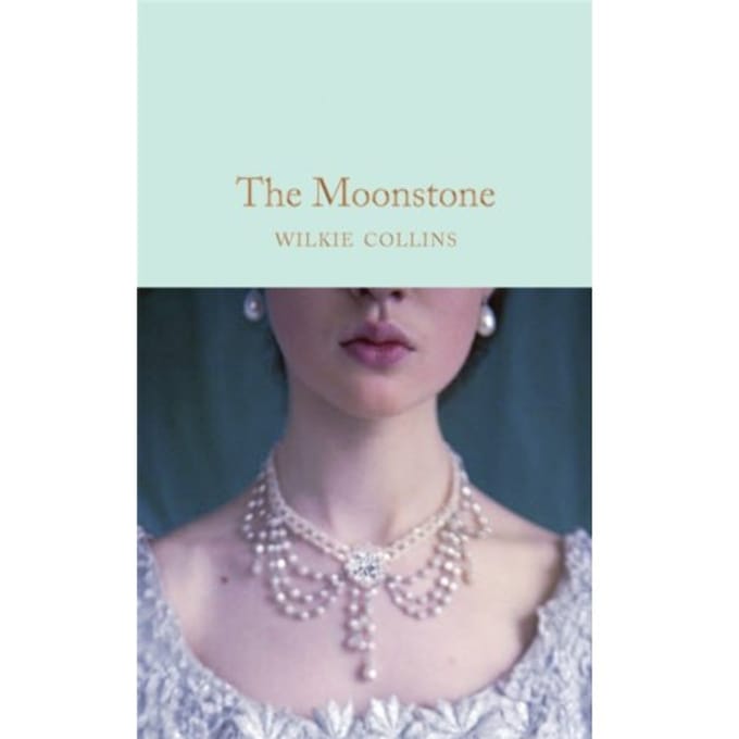 The Moonstone - Macmillan Collector's Library - Wilkie Collins