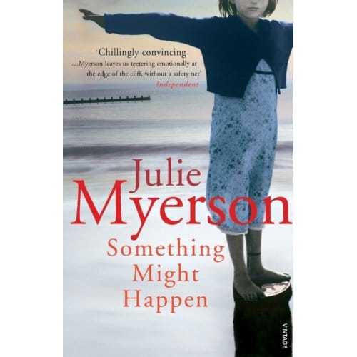 Something Might Happen - Julie Myerson
