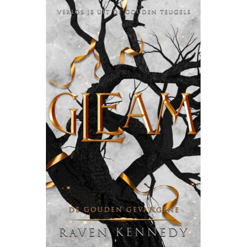 Gleam - De Gouden Gevangene - Raven Kennedy
