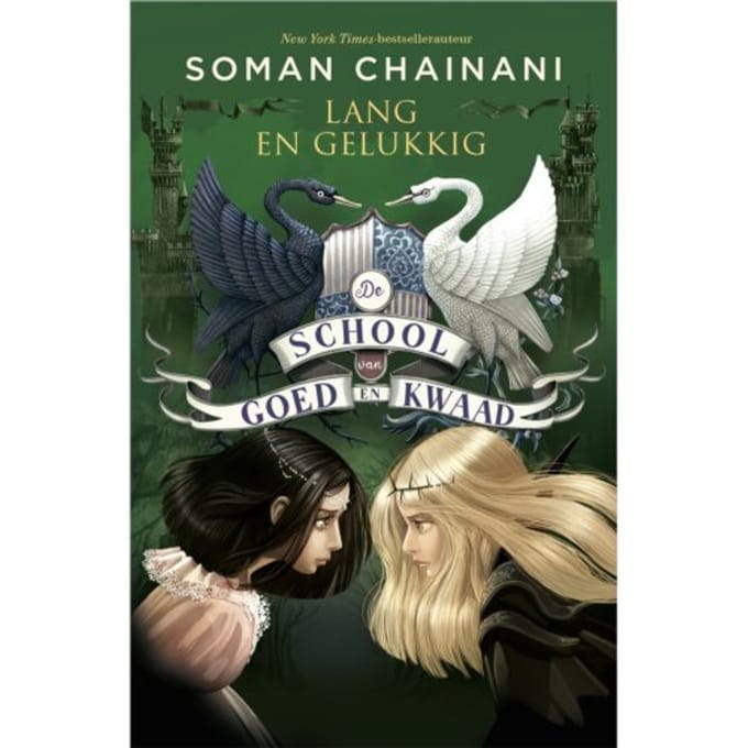 Lang En Gelukkig - De School Van Goed En Kwaad - Soman Chainani