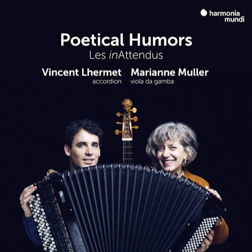 Les inAttendus, Vincent Lhermet, Marianne Muller - Poetical Humors (CD)