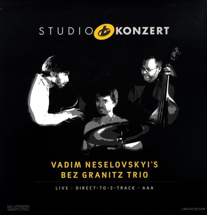 Vadim Neselovskyi's Bez Granitz Trio - Bez Granitz Trio Studio Konzert (LP) (Limited Edition)