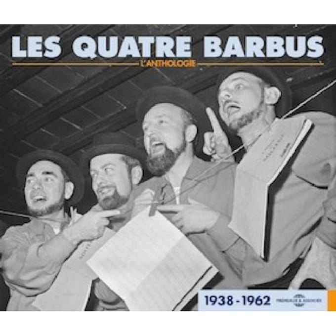 Les Quatre Barbus - L'anthologie 1938-1962 (3 CD)