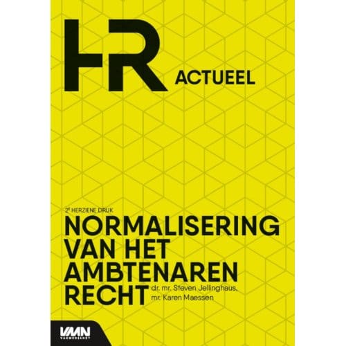 Normalisering Van Het Ambtenarenrecht - Steven Jellinghaus