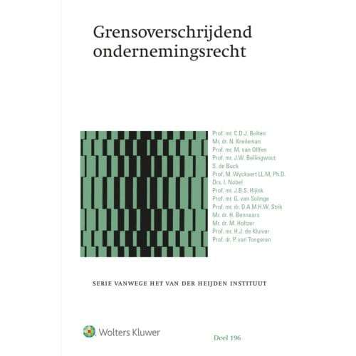 Grensoverschrijdend Ondernemingsrecht - C.D.J. Bulten