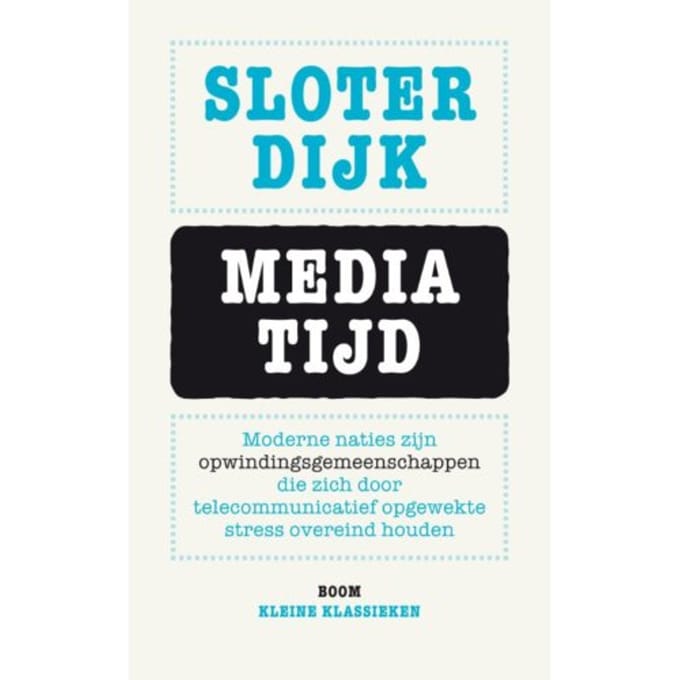 Mediatijd - Kleine Klassieken - Peter Sloterdijk