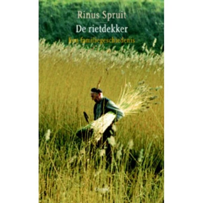 De Rietdekker - Rinus Spruit