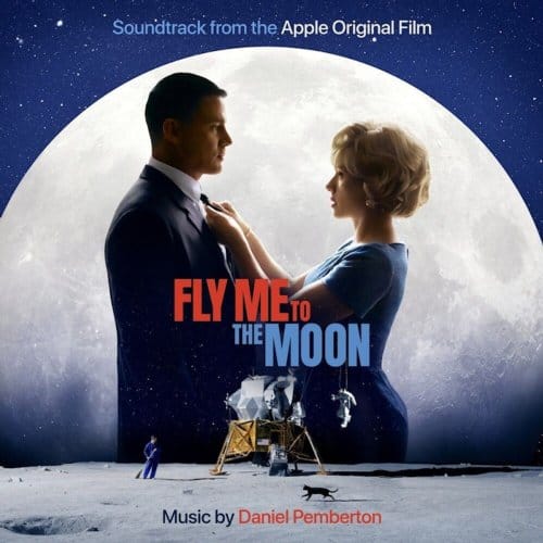Fly Me To The Moon - Daniel Pemberton