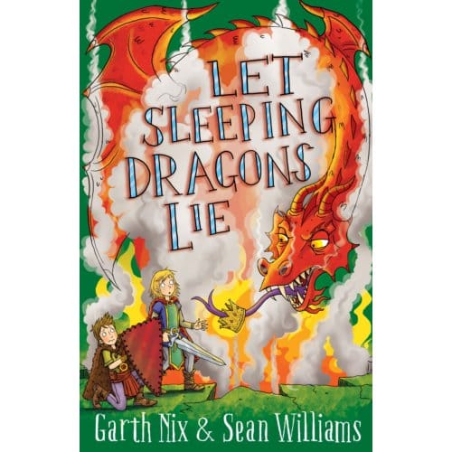 Let Sleeping Dragons Lie: Have Sword, Will Travel 2 - Garth Nix