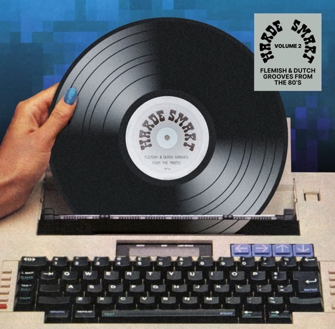 Harde Smart Volume 2: Flemisch & Dutch Grooves From The 80's - V/a (various Artists)
