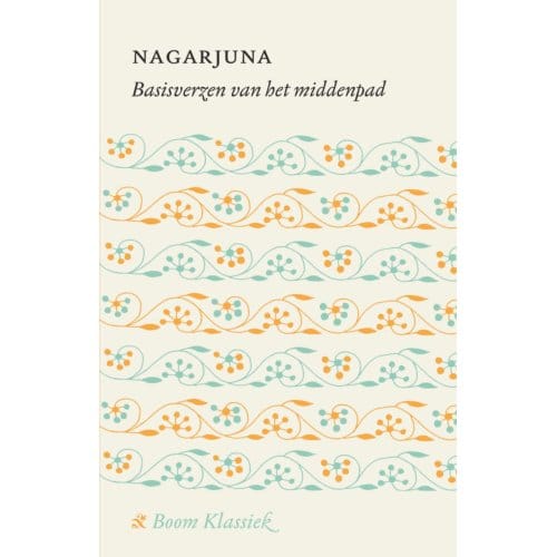 Basisverzen Van Het Middenpad - Nagarjuna