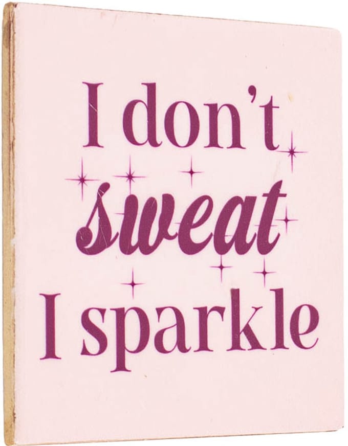 HomeBound by KY | Tegeltje - I don't sweat | tegeltje | 10,5x10,5x0,5cm