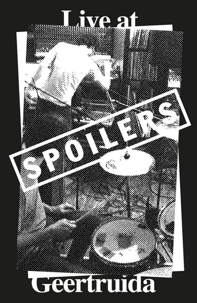 Spoilers - Live At Geertruida (MC)