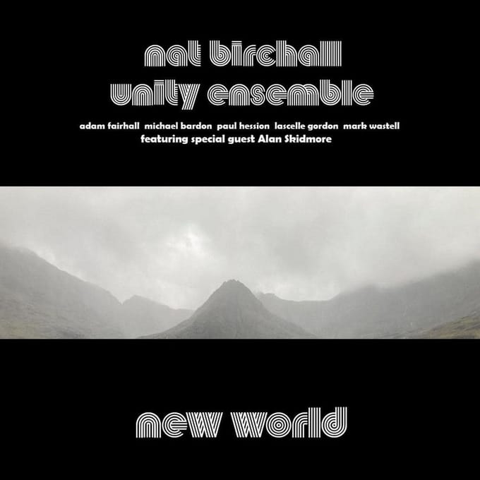 Nat Birchall Unity Ensemble - New World (CD)