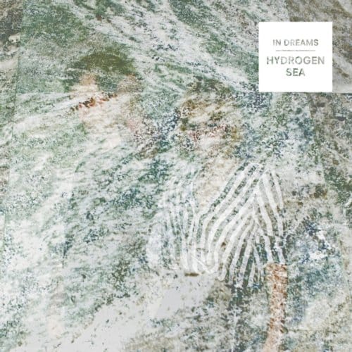 In Dreams - Hydrogen Sea (CD)
