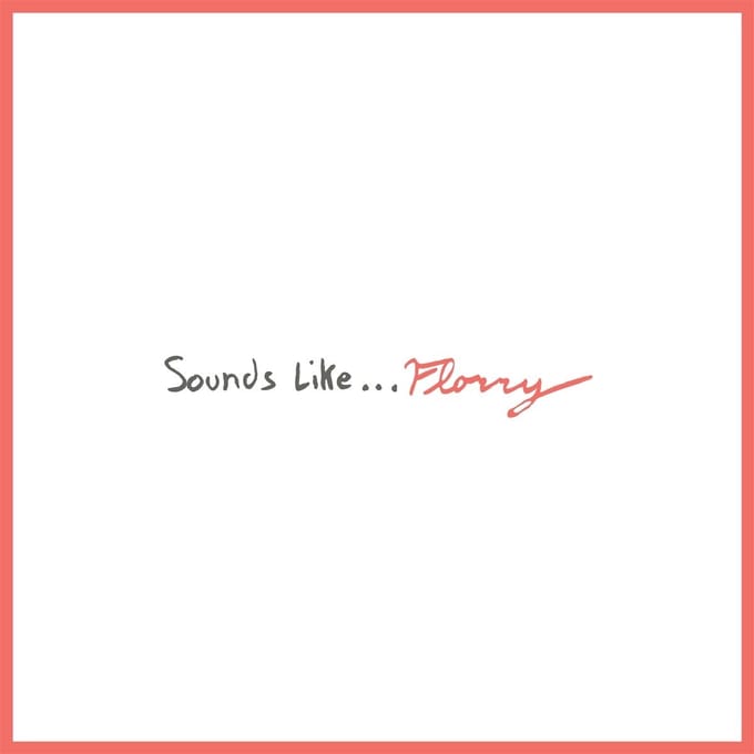 Florry - Sounds Like... (CD)