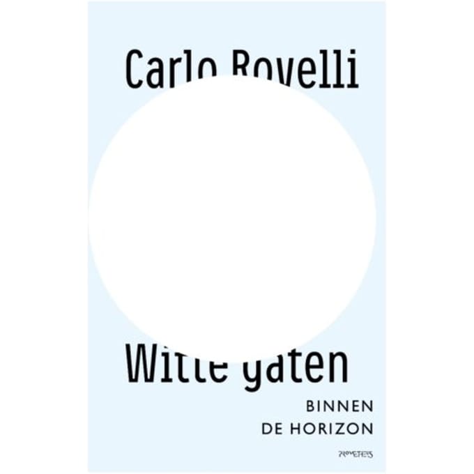 Witte Gaten - Carlo Rovelli
