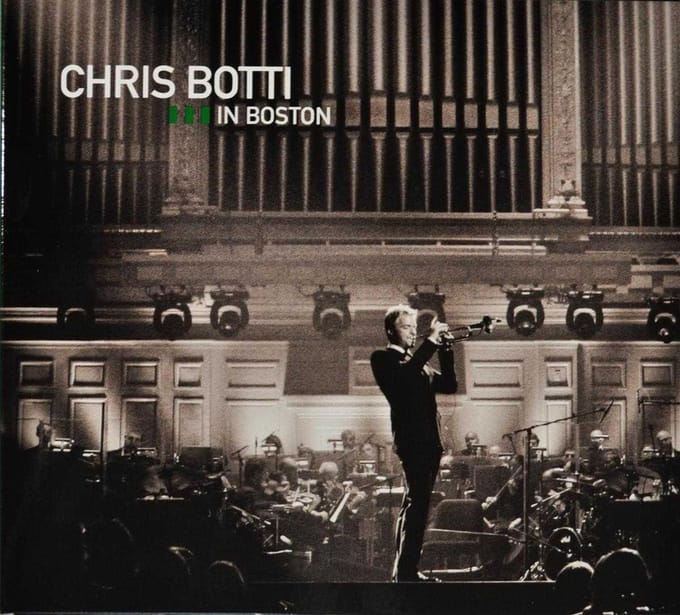 Chris Botti - Chris Botti Live In Boston (CD | DVD Audio)
