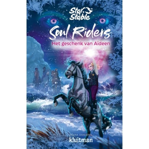 Soul Riders / Het Geschenk Van Aideen - Star Stable - Helena Dahlgren