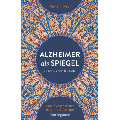 Alzheimer Als Spiegel - Martin Veul