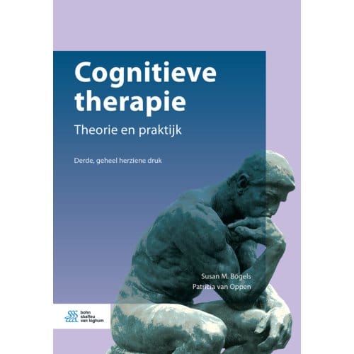 Cognitieve Therapie - Susan M. Bögels