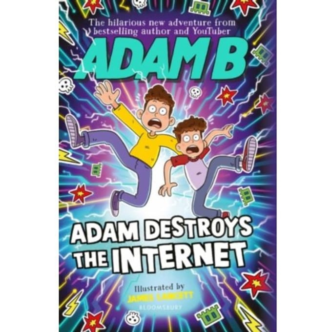 Adam Destroys The Internet - Adam B