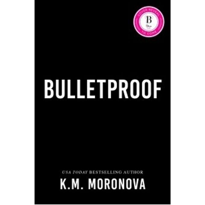 Kogelvrij door K.M. Moronova Paperback Boek 9781464265594