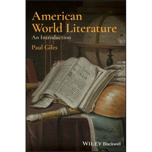 American World Literature: An Introduction - Paul Giles